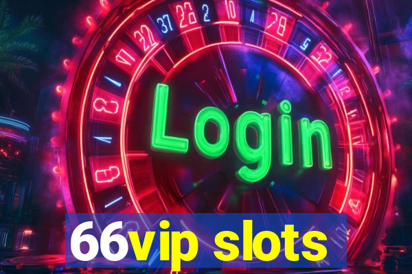 66vip slots